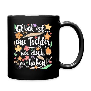 Tochter Geschenk für Töchter Geschenke - Tasse einfarbig - Schwarz - Rechts