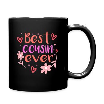 Best cousin ever - Tasse einfarbig - Schwarz - Rechts