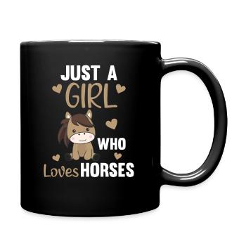 Just a Girl who loves horses süßes Pony - Tasse einfarbig - Schwarz - Rechts
