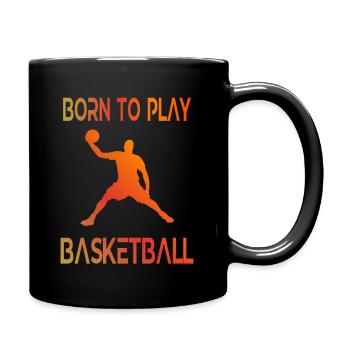 Basketball Players Born to play Basketballer - Full Colour Mug - black - Right