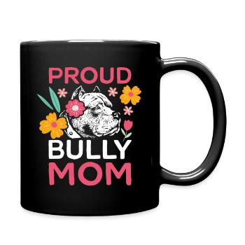 Bully Mom American Bully Dog Owner Gift - Full Colour Mug - black - Right