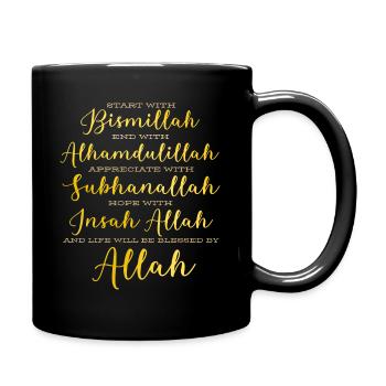 Commencez par Bismillah & Alhamdulillah Allah M - Mug uni - noir - Droite