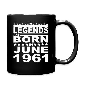 Legendary since June 1961 Year 1961 Birthday June - Full Colour Mug - black - Right