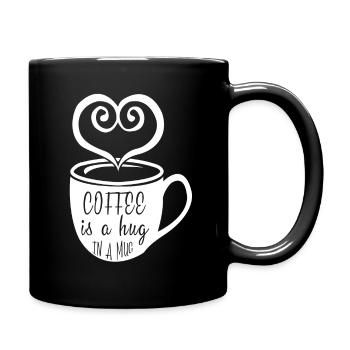 Coffee is a Hug in a Mug - Full Colour Mug - black - Right