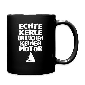 Echte kerle Segeln - Tasse einfarbig - Schwarz - Rechts