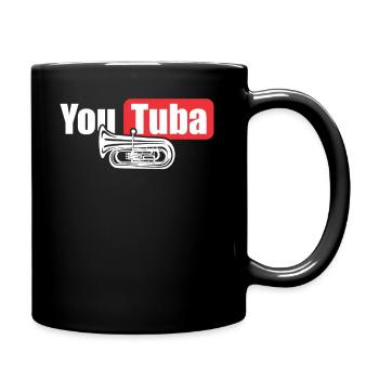 You Tuba Tuba Player Band Orchestra Musicians - Full Colour Mug - black - Right
