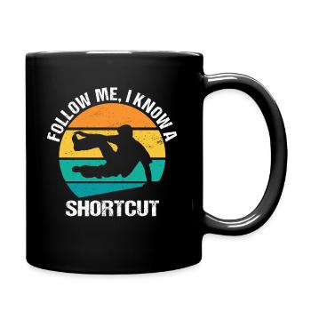 Follow Me I Know A Shortcut Parkour Läufer Freerun - Tasse einfarbig - Schwarz - Rechts