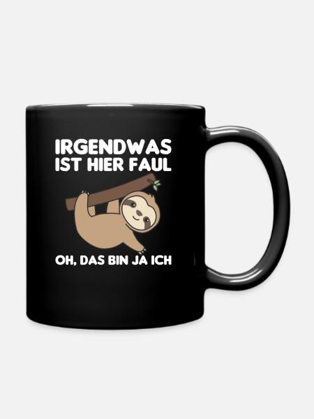 Faultier lustiger Spruch entspannt Tier - Tasse einfarbig - Schwarz