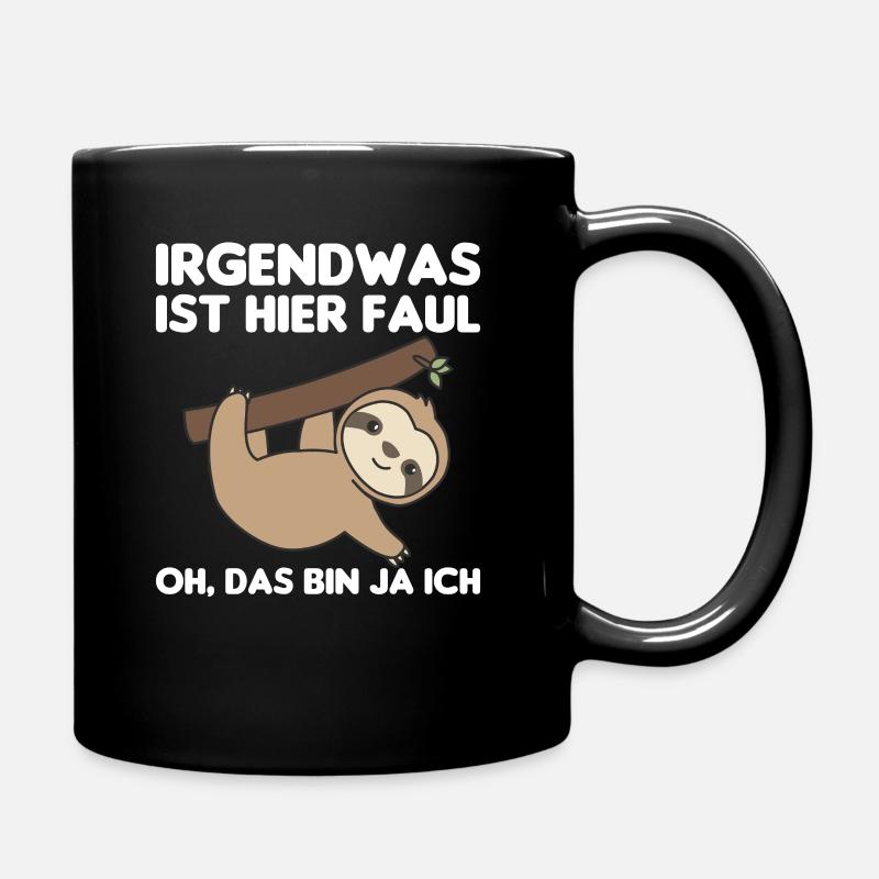 Faultier lustiger Spruch entspannt Tier - Tasse einfarbig - Schwarz