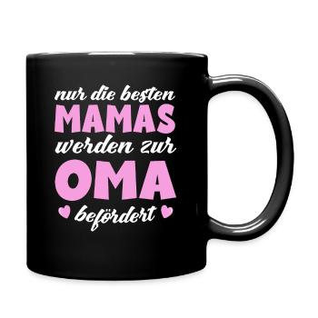 Die besten Mamas werden zur Oma befördert - Tasse einfarbig - Schwarz - Rechts