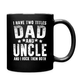 J’ai deux titres papa et oncle - Mug uni - noir - Droite