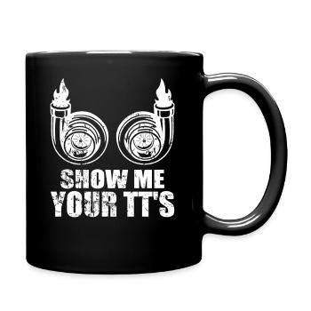 Show Me Your Turbos - Car Twin Turbo Street Racing - Mug uni - noir - Droite