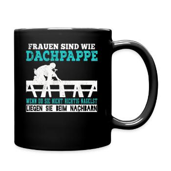 Dachdecker Dachdecken Dachspengler Dach Geschenk - Tasse einfarbig - Schwarz - Rechts