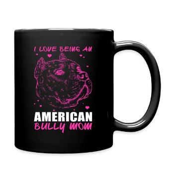 American Bully Mom Hund Hundebesitzerin Geschenk - Tasse einfarbig - Schwarz - Rechts
