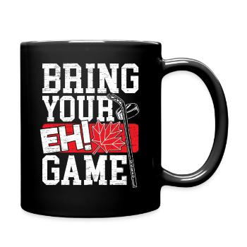 Bringen Sie Ihr EH-Spiel Mit Kanada Eishockey - Tasse einfarbig - Schwarz - Rechts