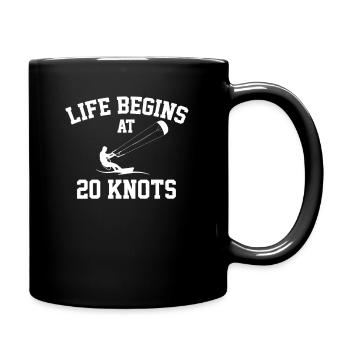 Life Begins At 20 Knots, kiteboarding - Tasse einfarbig - Schwarz - Rechts