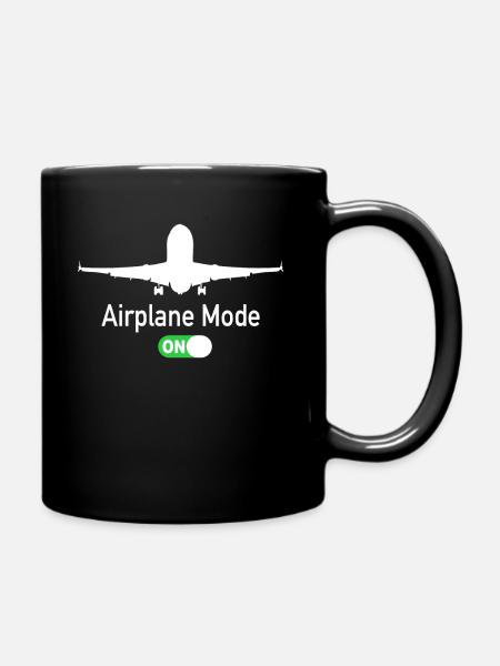 Airplane Mode On Flughafen Pilot Flugzeug Piloten - Tasse einfarbig - Schwarz