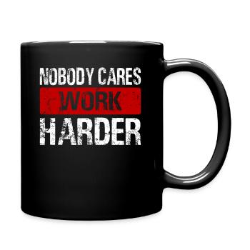 Nobody Cares Work Gym Motivation Fitness - Mug uni - noir - Droite
