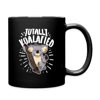Totally Koalafied - Tasse einfarbig - Schwarz - Rechts