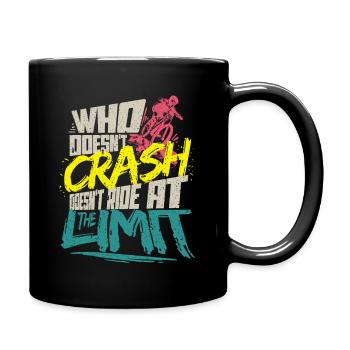 Who doesn't crash doesn't ride at the Limit - Full Colour Mug - black - Right