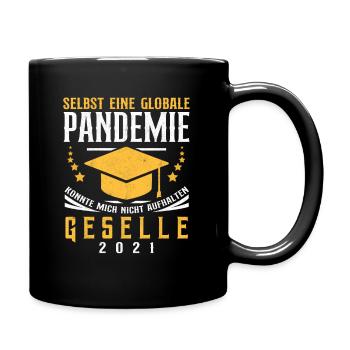 Geselle 2021 Globale Pandemie Gesellenprüfung - Tasse einfarbig - Schwarz - Rechts