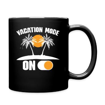 Vacation Mode On - un sort amusant pour les vacanciers - Mug uni - noir - Droite
