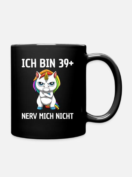 40 Geburtstag Frau Einhorn 40 Jährige Geschenkidee - Tasse einfarbig - Schwarz