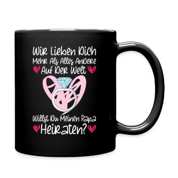 Hochzeitsantrag Heiratsantrag Willst Du Mein Papa - Tasse einfarbig - Schwarz - Rechts