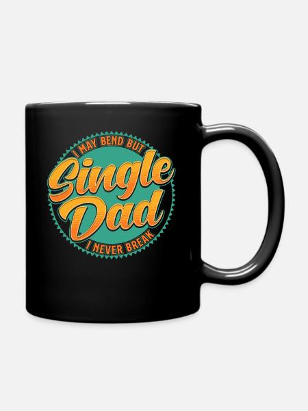 Single Dad Alleinerziehender Vater Vatertag Papa - Tasse einfarbig - Schwarz