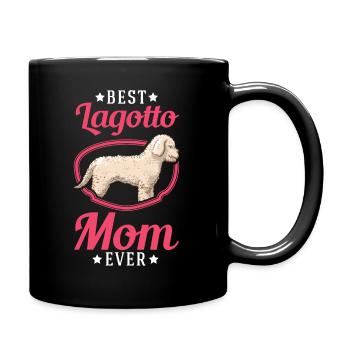 Best Lagotto Mom Ever Lagotto Romagnolo Lagotti - Tasse einfarbig - Schwarz - Rechts