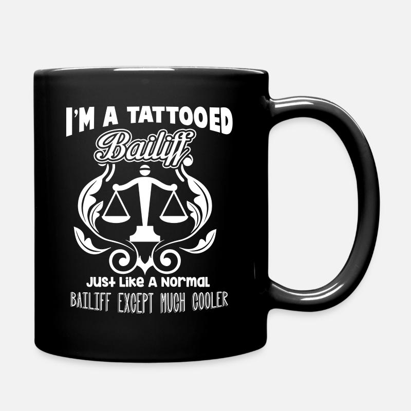 I m A Tattooed Bailiff - Mug uni - noir