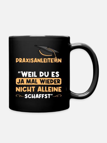 Praxisanleiterin lustig - Tasse einfarbig - Schwarz