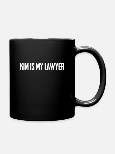 Kim Ist Meine Anwältin - Tasse einfarbig - Schwarz