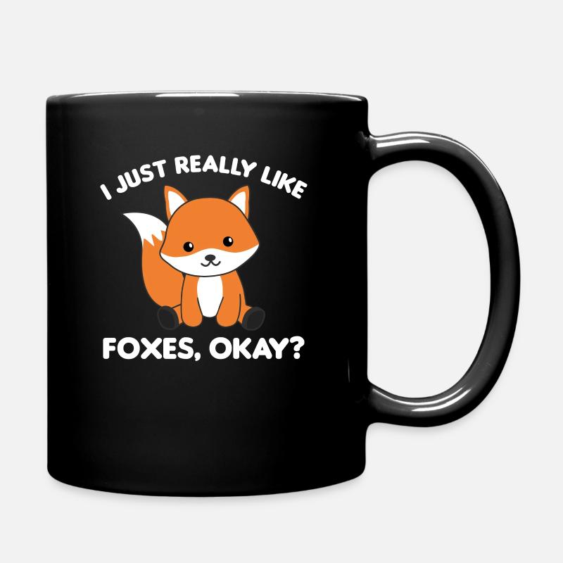 I Just really like foxes lustiger Fuchs - Tasse einfarbig - Schwarz