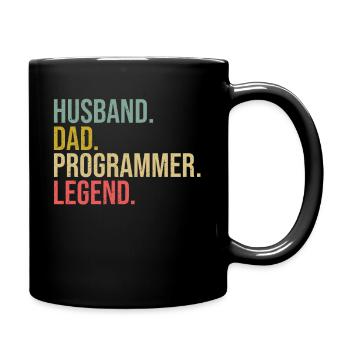 Husband Dad Programmer Legend Fathers Day Programm - Tasse einfarbig - Schwarz - Rechts