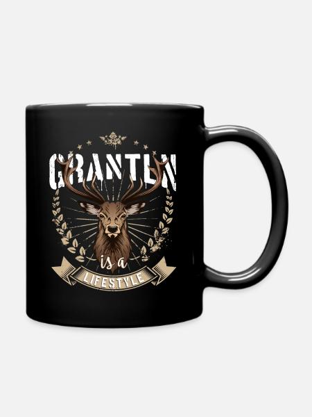 Grantln is a lifestyle Hirsch Grantler Bayern - Tasse einfarbig - Schwarz