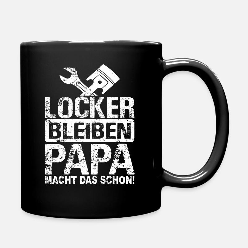 Locker bleiben Papa macht das schon - Allrounder - Tasse einfarbig - Schwarz