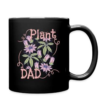Plant-Dad, Plant-Daddy, Pflanzen, lustiger Spruch - Tasse einfarbig - Schwarz - Rechts