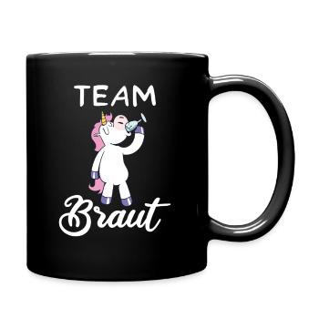 Team Braut Einhorn JGA Junggesellinnenabschied - Tasse einfarbig - Schwarz - Rechts