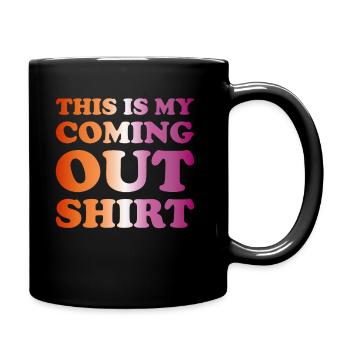 Lesbian Coming Out LGBTQ Lesbian LGBT - Full Colour Mug - black - Right