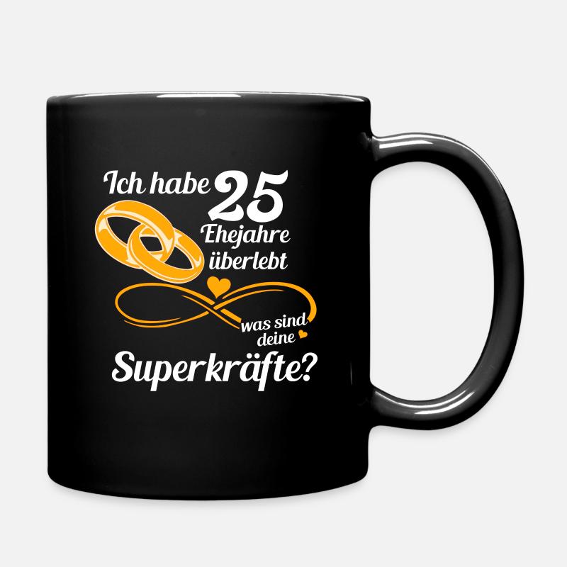 25 Jahre Ehe Überlebt Ehepaare Silberhochzeit - Tasse einfarbig - Schwarz