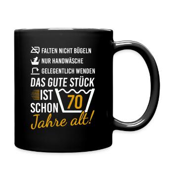 70 Geburtstag Geschenk 70. Geburtstagsgeschenk - Tasse einfarbig - Schwarz - Rechts