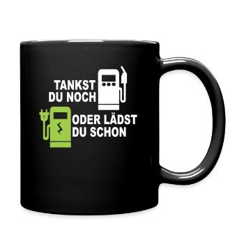Elektroauto - Tankst Du Noch Oder Lädst Du Schon - Tasse einfarbig - Schwarz - Rechts