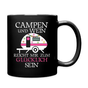 Wein Camping Zelten Wohnmobil Reise Urlaub Spruch - Tasse einfarbig - Schwarz - Rechts