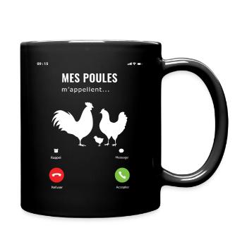 Mes poules m'appellent il faut que j'y aille - Mug uni - noir - Droite
