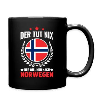 Der tut nix Der will nur nach Norwegen - Tasse einfarbig - Schwarz - Rechts
