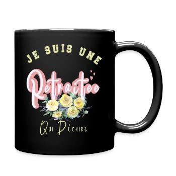 Retraitée Qui Déchire | Beau Départ Retraite Femme - Mug uni - noir - Droite