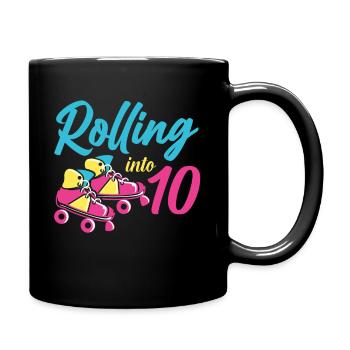 Roller Skates Into 10 Years Let's Roll I'm 10 Roll - Tasse einfarbig - Schwarz - Rechts