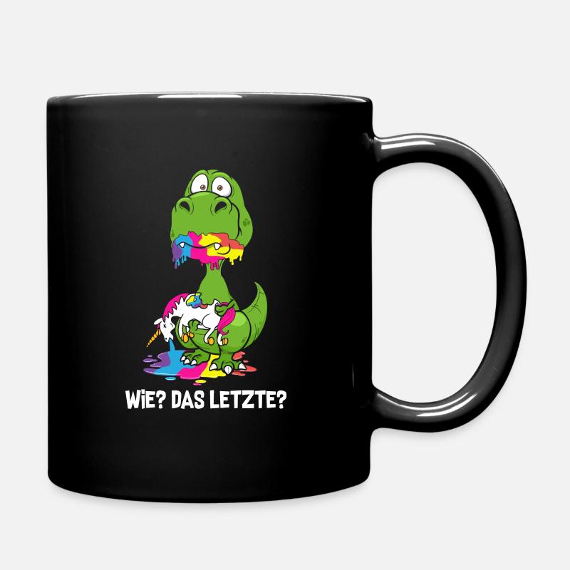 Drache Wie Das Letzte Drache frisst Einhorn - Tasse einfarbig - Schwarz