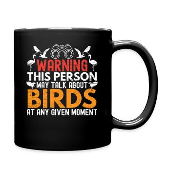 May Talk About Birds Bird Lover Birdwatching - Full Colour Mug - black - Right